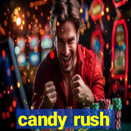 candy rush